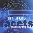 HOWARD RILEY First Encounter (with Keith Tippett) album cover