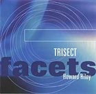 HOWARD RILEY Trisect album cover