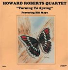HOWARD ROBERTS Turning to Spring album cover