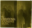 HU VIBRATIONAL Boonghee Music 1 album cover