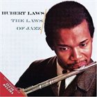 HUBERT LAWS The Laws of Jazz / Flute By-Laws album cover