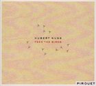 HUBERT NUSS Feed The Birds album cover