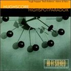 HUGH HOPPER Hughscore:Highspot Paradox album cover