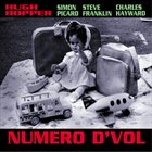 HUGH HOPPER Numero D'Vol (with Simon Picard, Steve Franklin, Charles Hayward) album cover