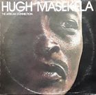 HUGH MASEKELA The African Connection album cover