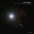 HUGO CARVALHAIS Particula album cover