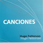 HUGO FATTORUSO Canciones album cover