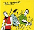 HUGO FATTORUSO Trio Fattoruso ‎: En Vivo En Medio Y Medio album cover