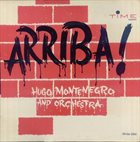HUGO MONTENEGRO Arriba! album cover