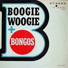 HUGO MONTENEGRO Boogie Woogie + Bongos album cover