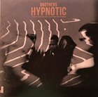 HYPNOTIC BRASS ENSEMBLE Brothers Hypnotic album cover