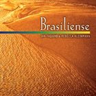 IAN FAQUINI Ian Faquini & Rebecca Kleinmann : Brasiliense album cover