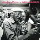 IBRAHIM FERRER Buenos Hermanos album cover