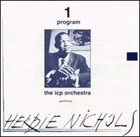 ICP ORCHESTRA / ICP SEPTET Two Programs: The Icp Orchestra Performs Nichols - Monk album cover