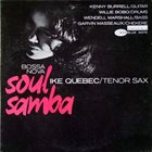 IKE QUEBEC Bossa Nova Soul Samba album cover