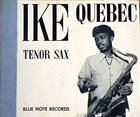 IKE QUEBEC Ike Quebec Tenor Sax album cover