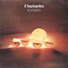 IL BARICENTRO Sconcerto album cover