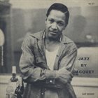ILLINOIS JACQUET Jazz by Jacquet album cover
