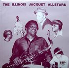 ILLINOIS JACQUET The Illinois Jacquet Allstars album cover