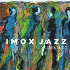 IMOX JAZZ Caminando album cover