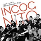 INCOGNITO Live In London: 35th Anniversary Show album cover