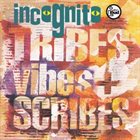INCOGNITO Tribes, Vibes and Scribes album cover