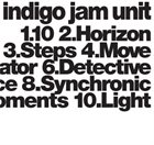 INDIGO JAM UNIT Indigo Jam Unit album cover