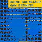 IRÈNE SCHWEIZER Irène Schweizer & Han Bennink album cover