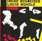 IRÈNE SCHWEIZER Irène Schweizer & Louis Moholo album cover