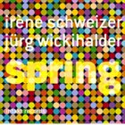 IRÈNE SCHWEIZER Spring album cover