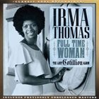 IRMA THOMAS Full Time Woman (The Lost Cotillion Album) album cover