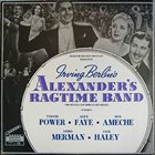 IRVING BERLIN Alexander's Ragtime Band (The Original Soundtrack Recording) album cover