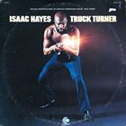 ISAAC HAYES Truck Turner (Original Soundtrack) album cover