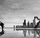 ISABELLE OLIVIER In Between album cover