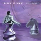 ISAIAH STEWART Life Games album cover