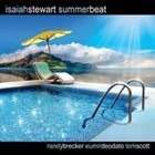 ISAIAH STEWART Summer Beat album cover