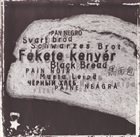 ISTVÁN GRENCSÓ Fekete Kenyér / Black Bread (as Grencsó Kollektíva ) album cover