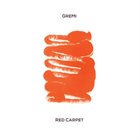 ISTVÁN GRENCSÓ GreMi (István Grencsó - Szilveszter Miklós) : Red Carpet album cover
