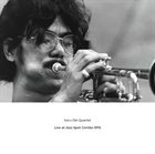 ITARU OKI 沖至 Itaru Oki Quartet : Live at Jazz Spot Combo 1975 album cover