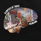 IVO NEAME Glimpses Of Truth album cover