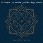 IVO PERELMAN Ivo Perelman / Ray Anderson / Joe Morris / Reggie Nicholson : Molten Gold album cover