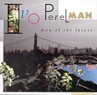 IVO PERELMAN Man of the Forest album cover