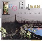 IVO PERELMAN Man of the Forest album cover