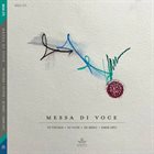 IVO PERELMAN Messa Di Voce album cover