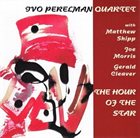IVO PERELMAN The Hour Of The Star album cover