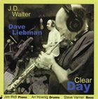 J. D. WALTER Clear Day album cover