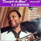 J J JOHNSON Concepts in Blue album cover