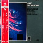 J J JOHNSON J & K : Stonebone album cover