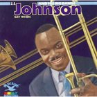 J J JOHNSON J J Johnson And His Big Bands: Say When album cover