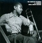 J J JOHNSON The Complete Columbia J. J. Johnson Small Group Sessions album cover